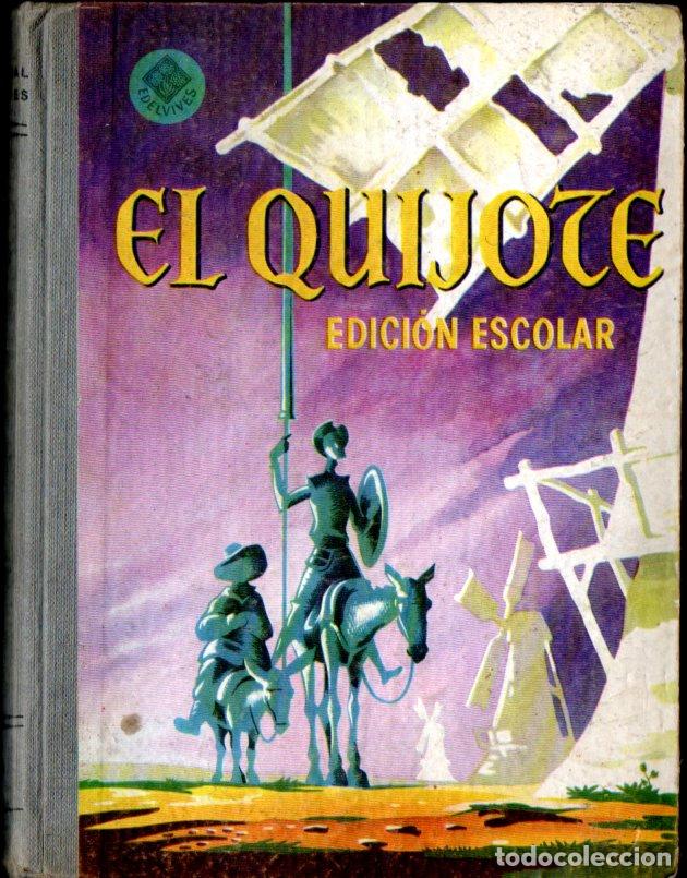 Libros de segunda mano: EL QUIJOTE EDICI&Oacute;N ESCOLAR (EDELVIVES, 1965) - Foto 1