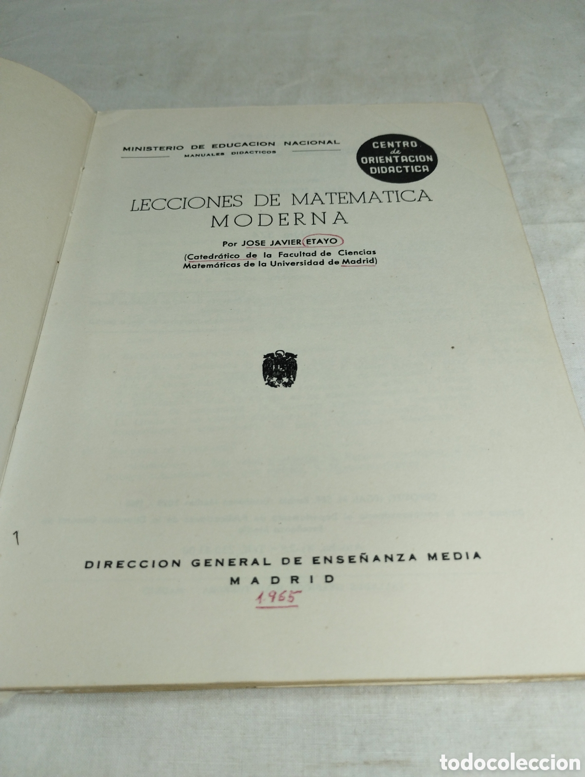Libros de segunda mano: Lecciones de matem&aacute;tica moderna. Jos&eacute; Javier Etayo, 1965 - Foto 2