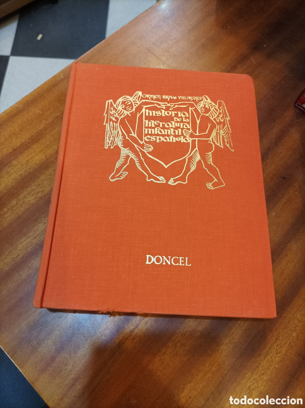 Livros em segunda m&atilde;o: HISTORIA DE LA LITERATURA INFANTIL ESPA&Ntilde;OLA 2EDICION NUMERADA 4392 DONCEL1963