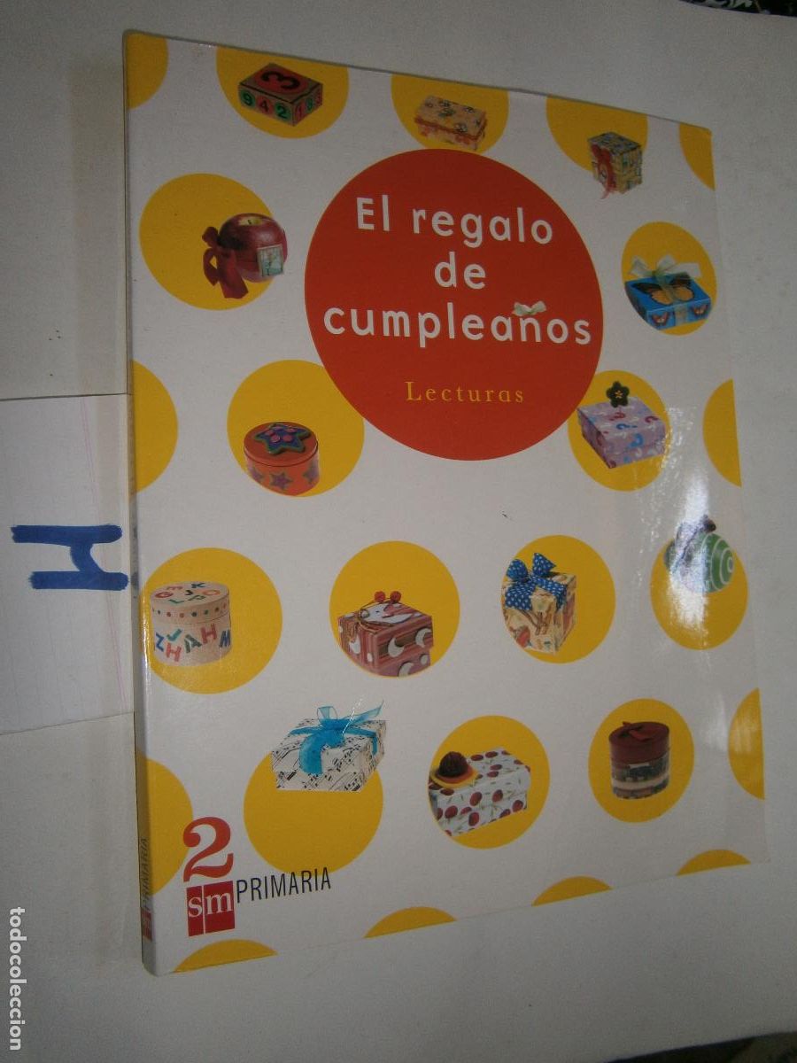 Libros de segunda mano: ANTIGUO LIBRO DE TEXTO - LECTURAS - EL REGALO DE CUMPLEA&Ntilde;OS - Foto 1