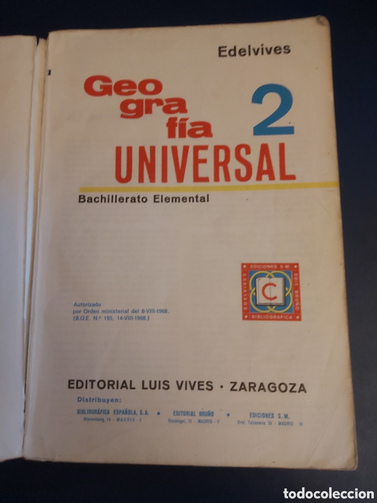 Libros de segunda mano: GEOGRAF&Iacute;A UNIVERSAL 2 EDELVIVES 1969 - Foto 4