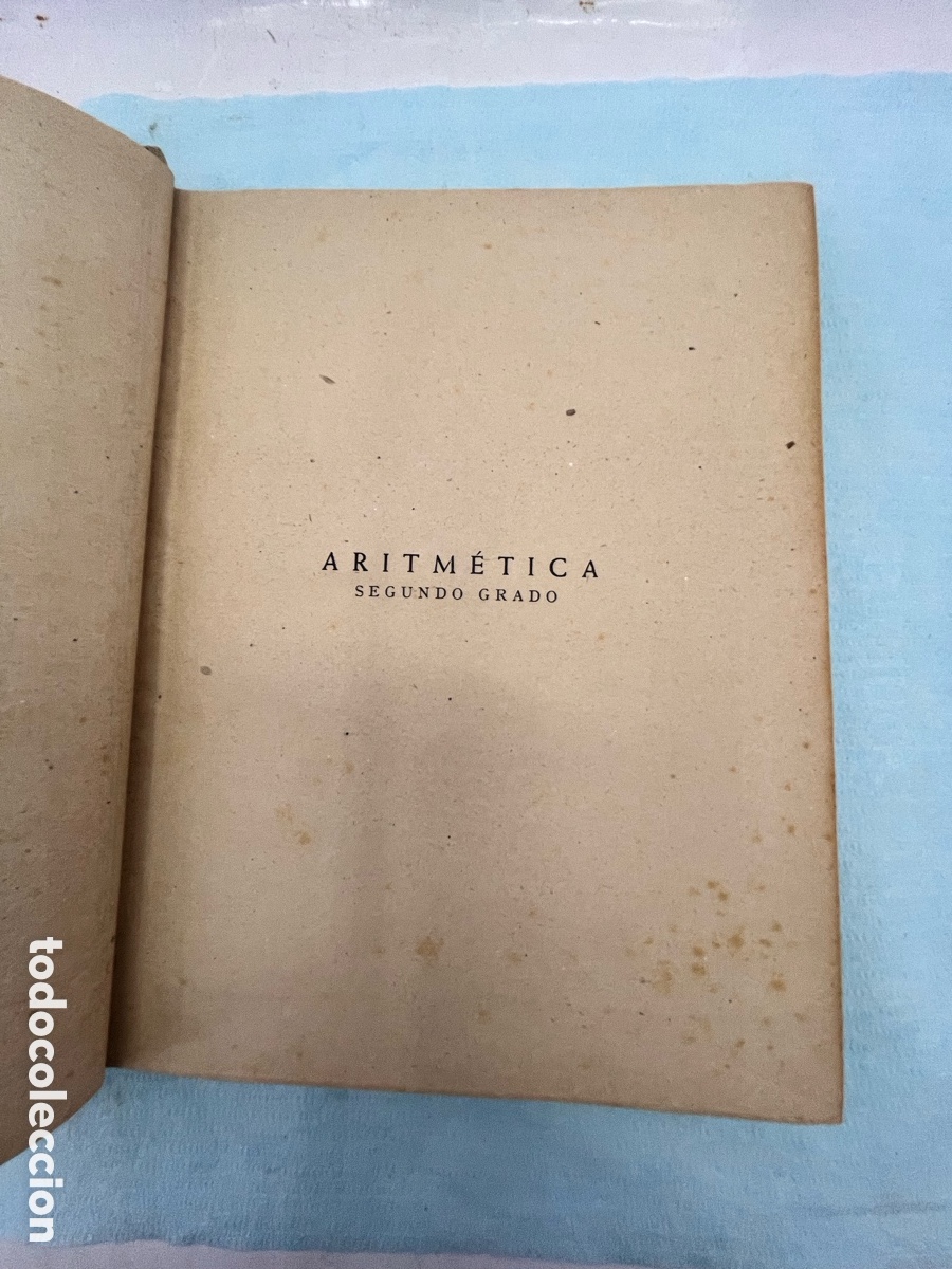 Libros de segunda mano: ARITM&Eacute;TICA SEGUNDO GRADO - 1946 - Foto 3