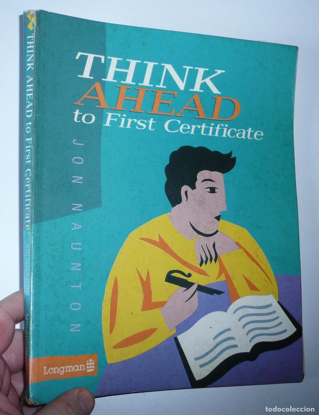 Libros de segunda mano: Think Ahead to First Certificate (Students book + Workbook) (Longman, 1994) - Foto 2