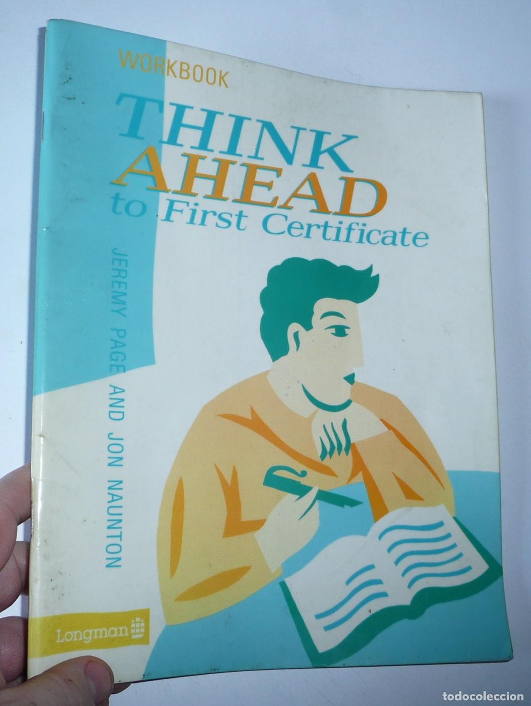 Libros de segunda mano: Think Ahead to First Certificate (Students book + Workbook) (Longman, 1994) - Foto 3