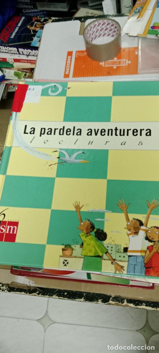 Libros de segunda mano: B-33 LIBRO LA PARDELA AVENTURAS LECTURAS 6 - Foto 1