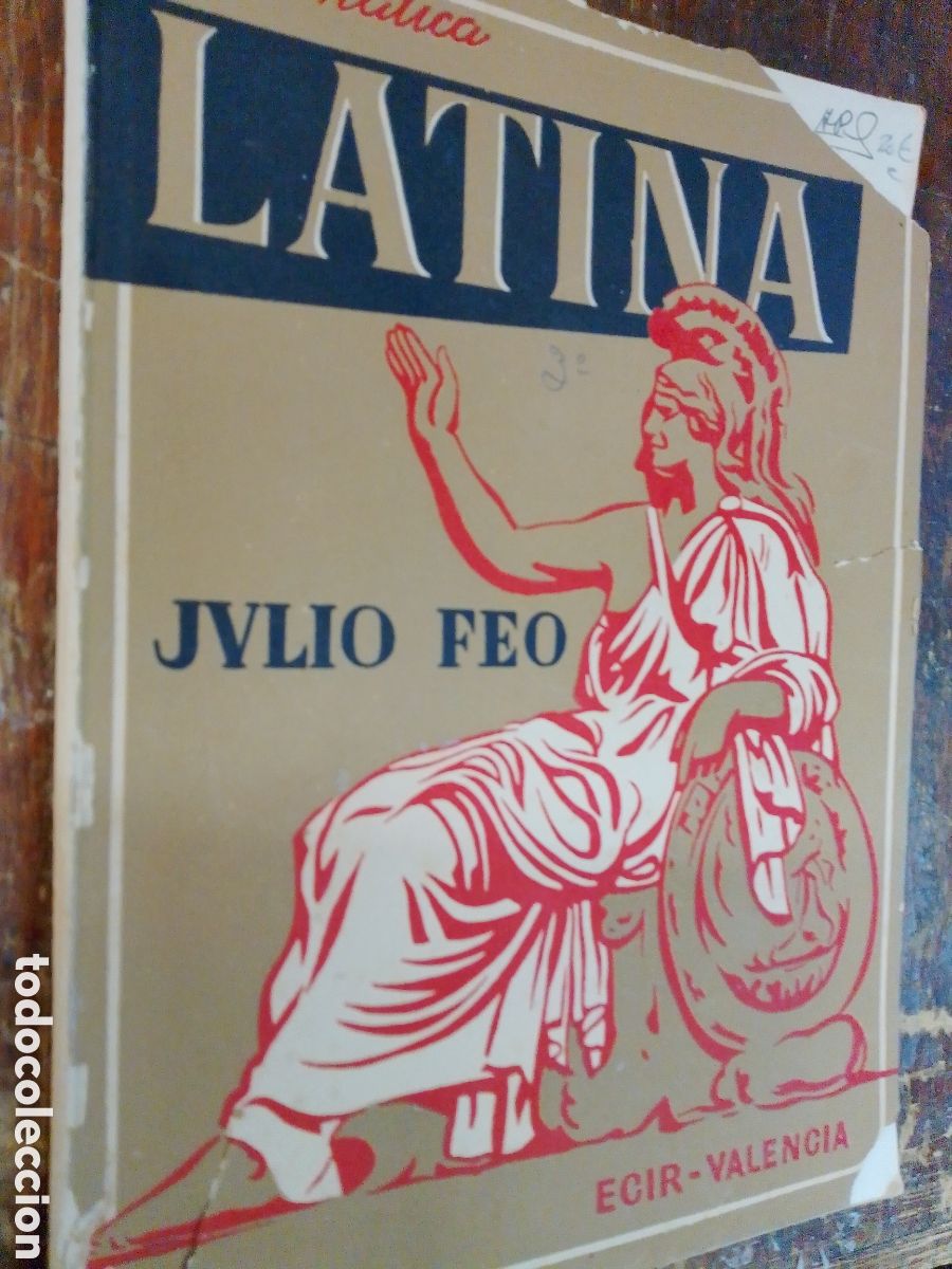 Libros de segunda mano: GRAMATICA LATINA. FEO, JULIO. ECIR. VALENCIA. 1958. - Foto 1
