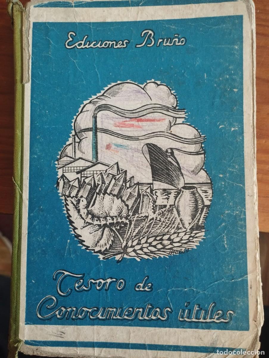 Libros de segunda mano: Tesoro de conocimientos &uacute;tiles - Ediciones Bru&ntilde;o - Lecturas Cientificas y amenas - Foto 1