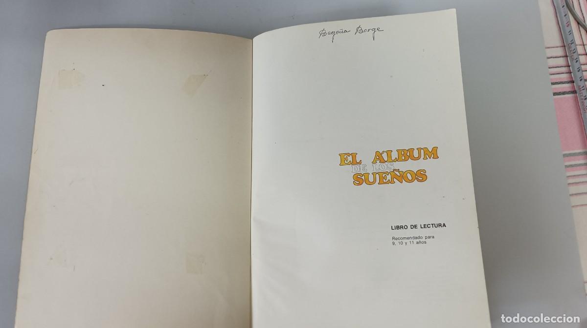 Libros de segunda mano: EL ALBUM DE LOS SUE&Ntilde;OS, LIBRO TEXO 1980 - Foto 3