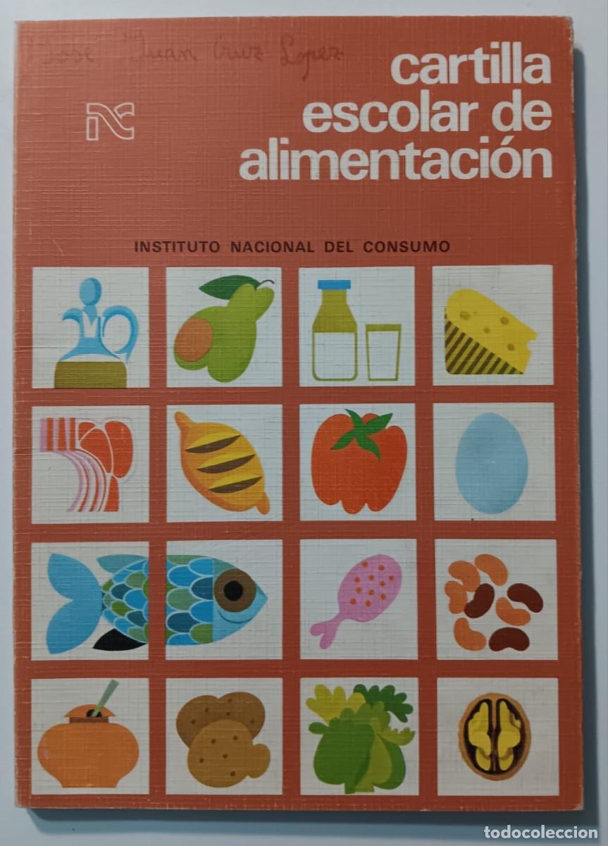 Libros de segunda mano: cartilla de alimentacion escolar 1982 - Foto 1