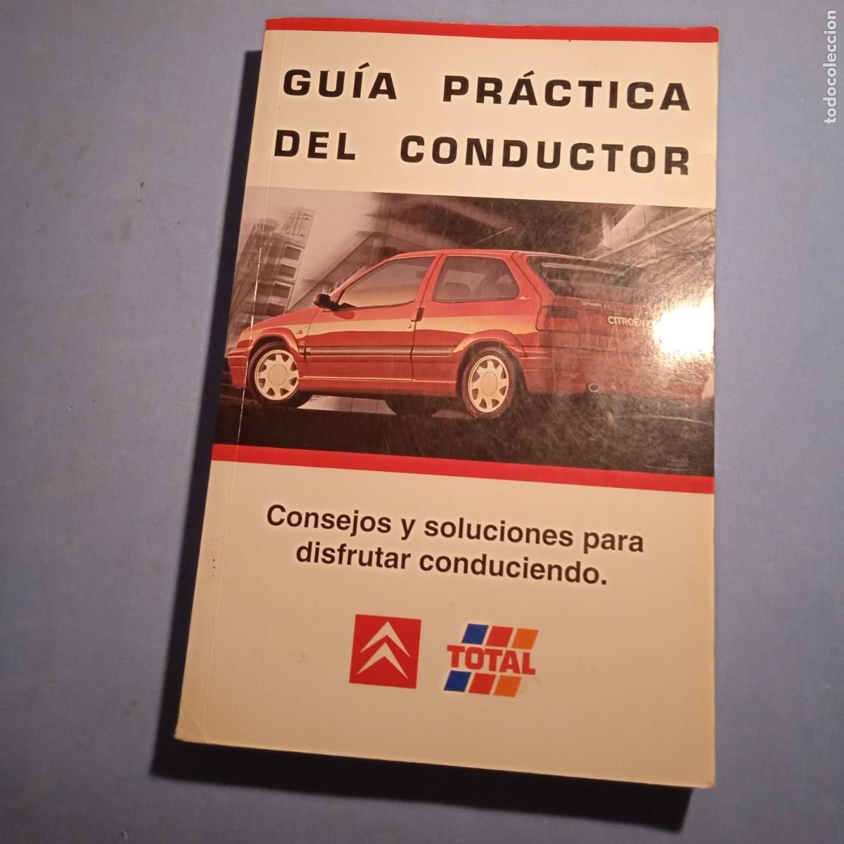 Libros de segunda mano: Citr&ouml;en GU&Iacute;A PR&Aacute;CTICA DEL CONDUCTOR 1993 - Foto 1