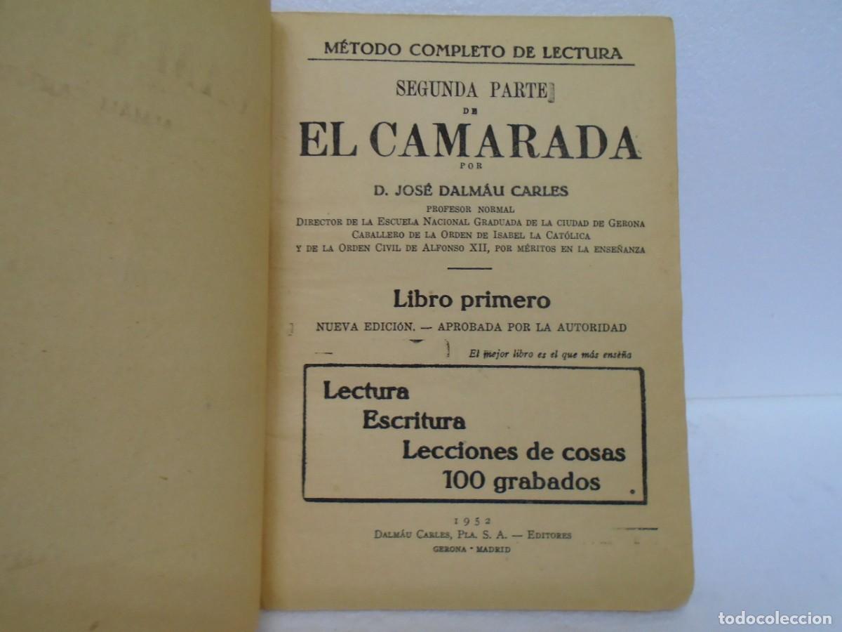 Libros de segunda mano: EL CAMARADA/JOSE DALMAU CARLES/1952. - Foto 2