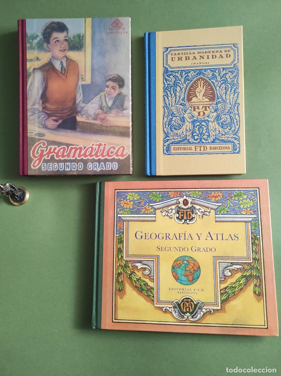 Second hand books: GRAM&Aacute;TICA SEGUNDO GRADO / GEOGRAF&Iacute;A Y ATLAS SEGUNDO GRADO / CARTILLA MODERNA DE URBANIDAD (ni&ntilde;os)