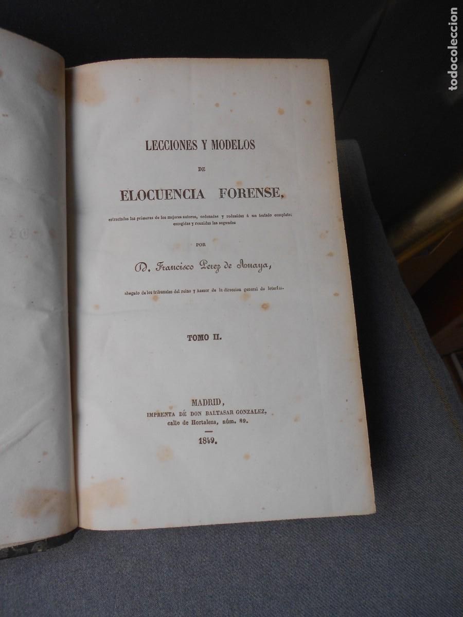 Libros de segunda mano: LECCIONES Y MODELOS DE ELOCUENCIA FORENSE. TOMO II - Foto 3