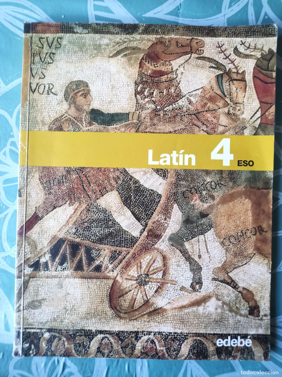 Libros de segunda mano: LAT&Iacute;N 4 ESO EDEB&Eacute; Libro de texto - Foto 1