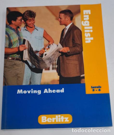 Libros de segunda mano: ENGLISH, MOVING AHEAD, LEVEL 5-6, BERLITZ 2001, LIBRO - Foto 1