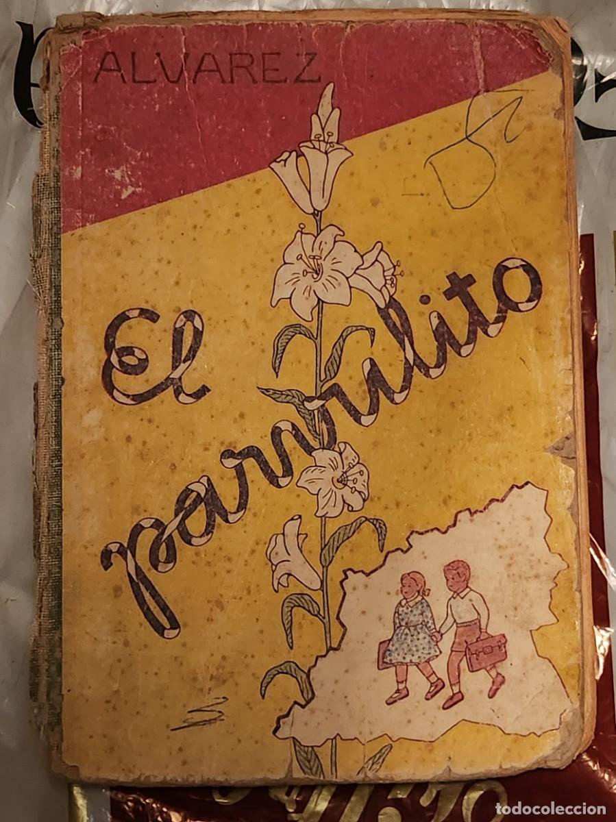 Libros de segunda mano: El parvulito. Antonio &Aacute;lvarez P&eacute;rez - Foto 1