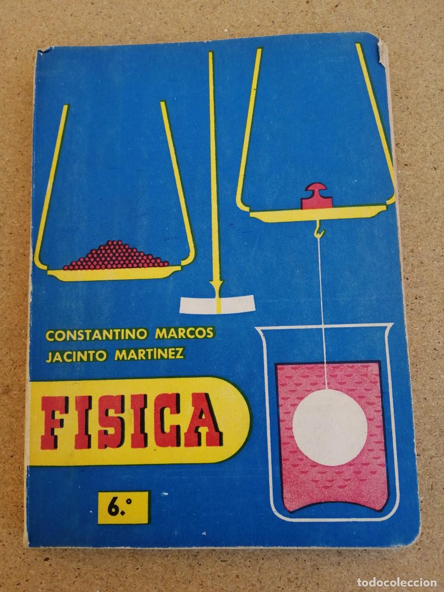 Libros de segunda mano: FISICA 6&ordm; (CONSTANTINO MARCOS - JACINTO MARTINEZ) - Foto 1