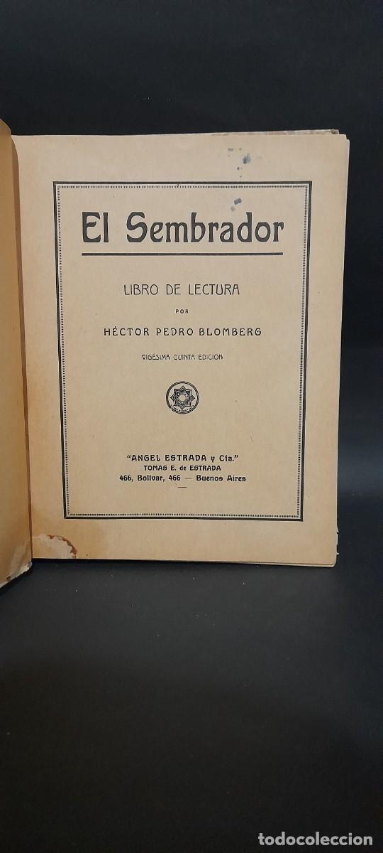 Libros de segunda mano: H&Eacute;CTOR PEDRO BLOMBERG - EL SEMBRADOR - Foto 2