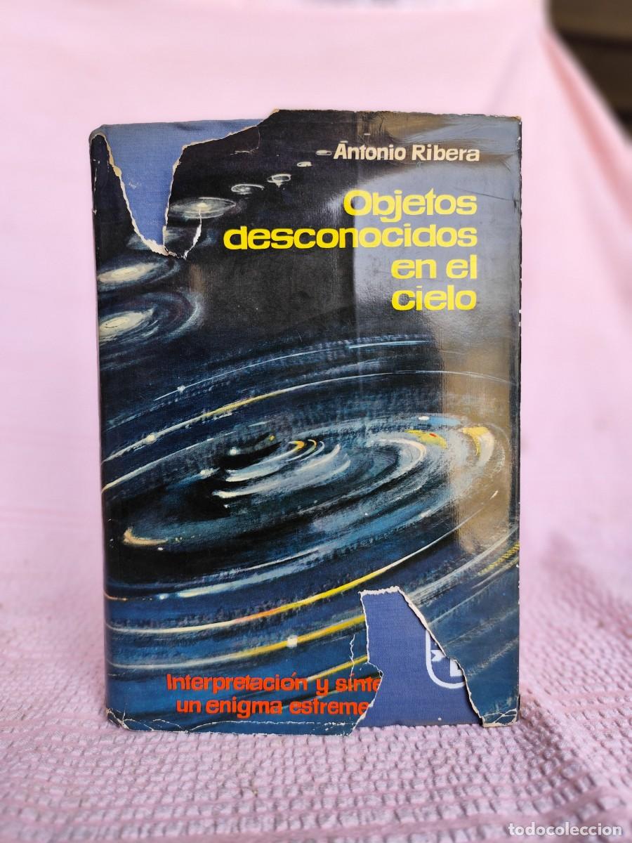 Libros de segunda mano: OBJETOS DESCONOCIDOS EN EL CIELO / ANTONIO RIBERA / GV 41 / ARGOS / - Foto 2