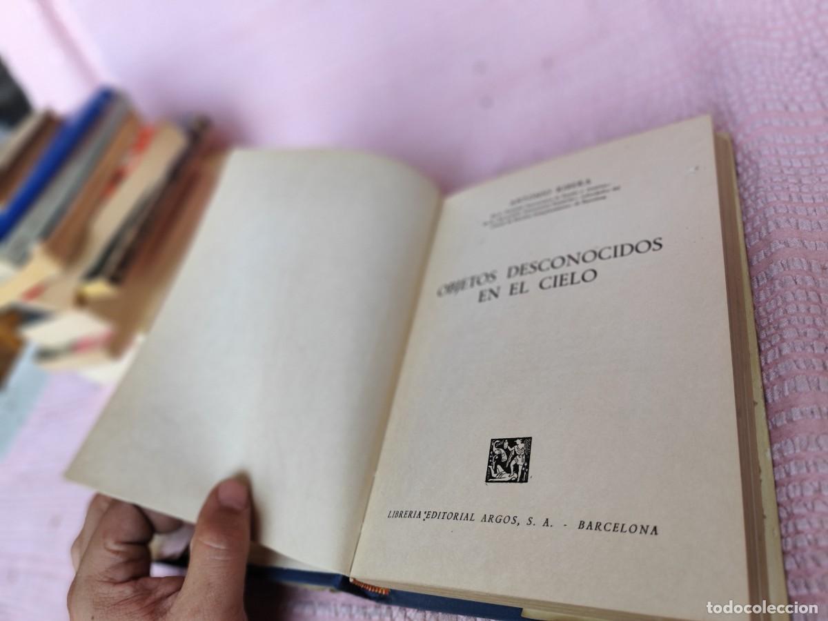 Libros de segunda mano: OBJETOS DESCONOCIDOS EN EL CIELO / ANTONIO RIBERA / GV 41 / ARGOS / - Foto 8