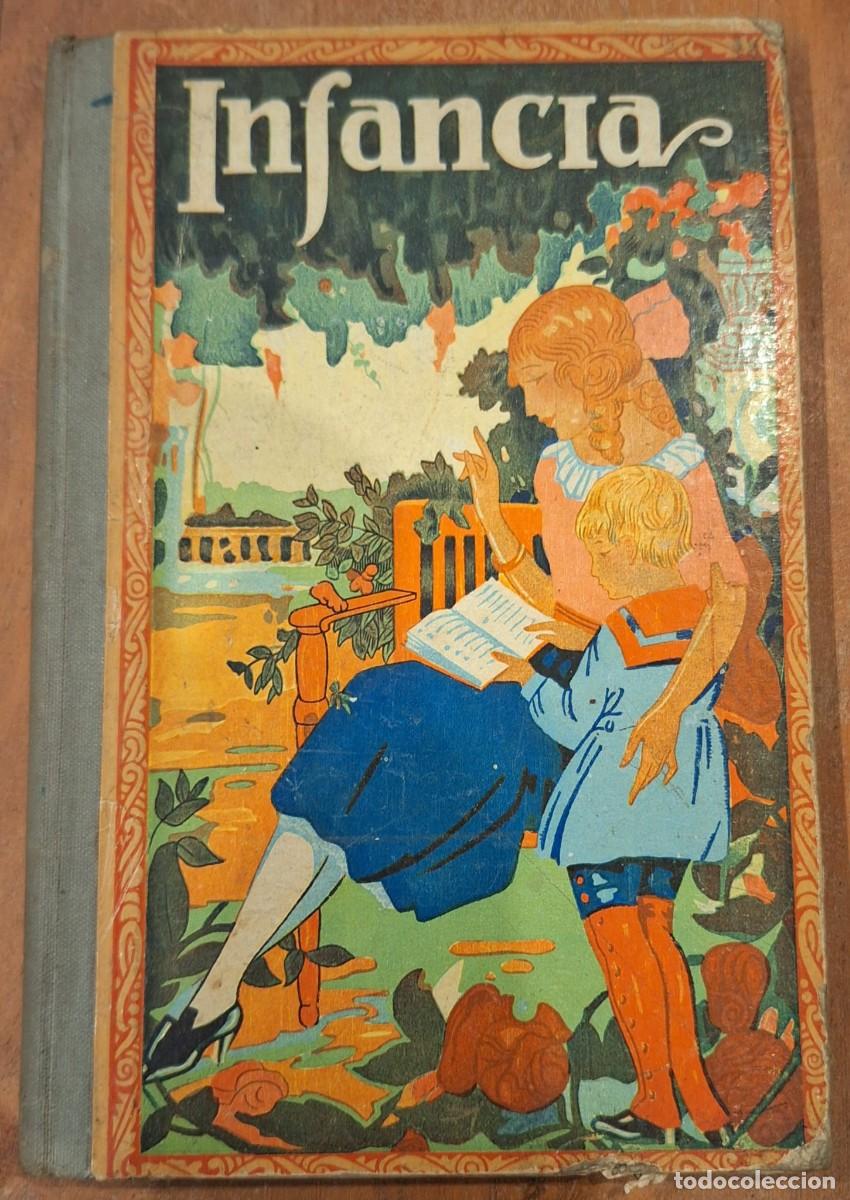 Libros de segunda mano: INFANCIA. M&Eacute;TODO COMPLETO DE LECTURA. LIBRO SEGUNDO (1936) - Foto 1