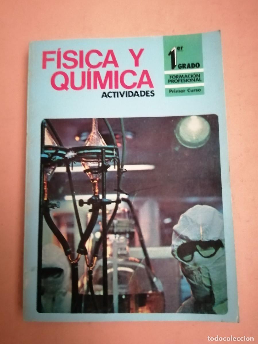 Gebrauchte B&uuml;cher: FISICA Y QUIMICA, ACTIVIDADES. 1er GRADO FP PREIMER CURSO