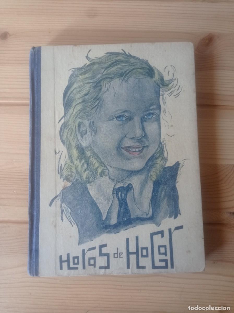 Livros em segunda m&atilde;o: Antiguo libro de escuela Horas de Hogar en buen estado