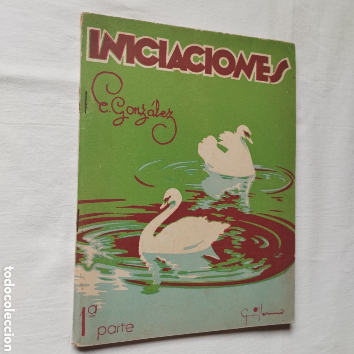 Livros em segunda m&atilde;o: INICIACIONES / ENRIQUE GONZALEZ / METODO DE LECTURA POR LA ESCRITURA / ZARAGOZA 1956 / SIN USAR