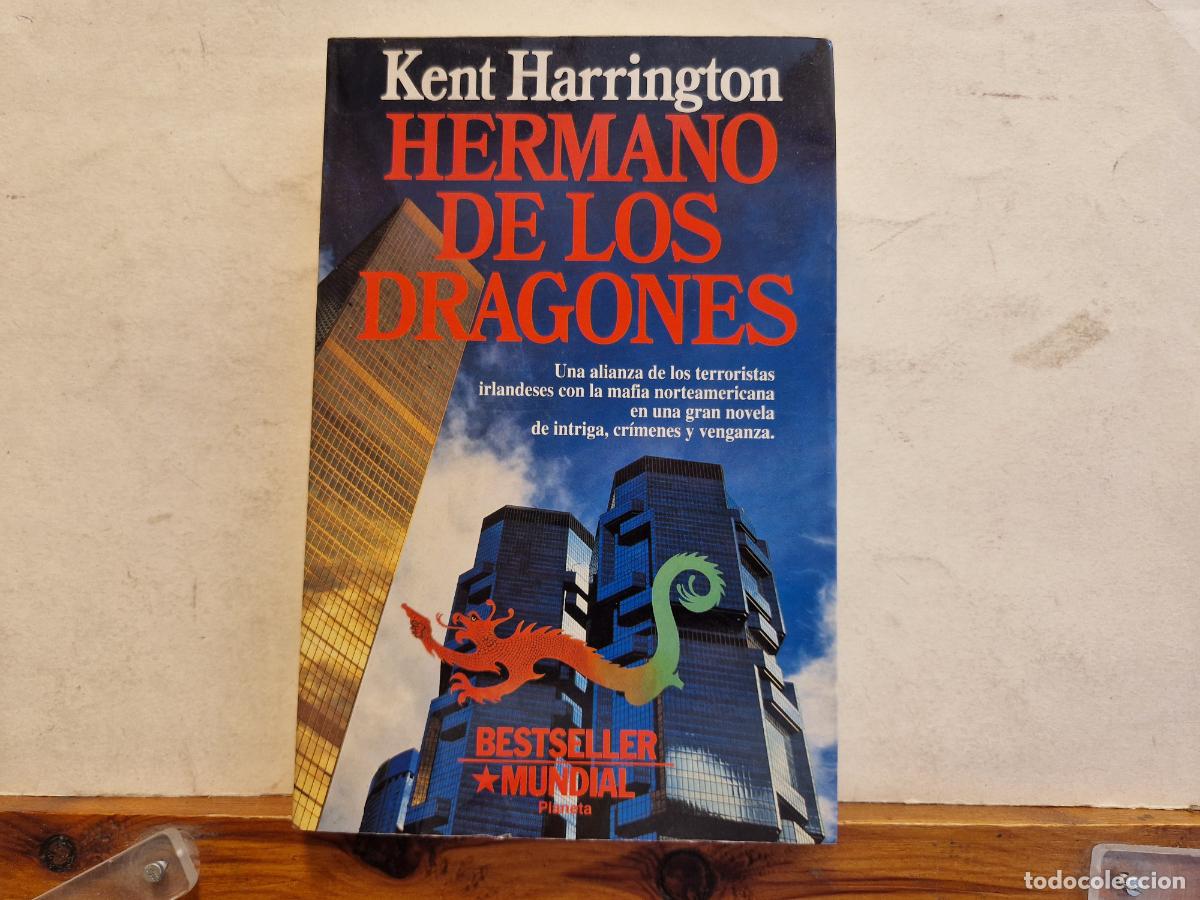 Libros de segunda mano: KENT HARRINGTON. HERMANO DE LOS DRAGONES. - Foto 1