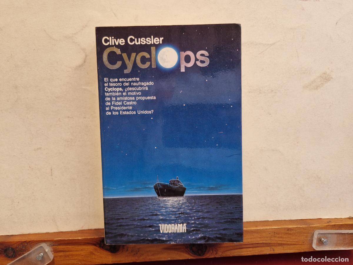Libros de segunda mano: CLIVE CUUSSLER. CYCLOPS. - Foto 1