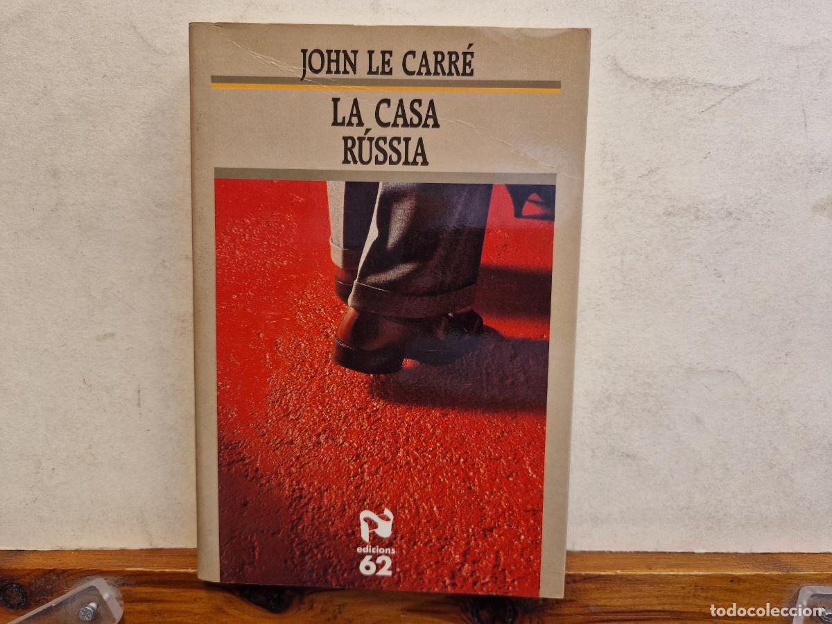Libros de segunda mano: JOHN LE CARRE. LA CASA R&Ugrave;SSIA. - Foto 1