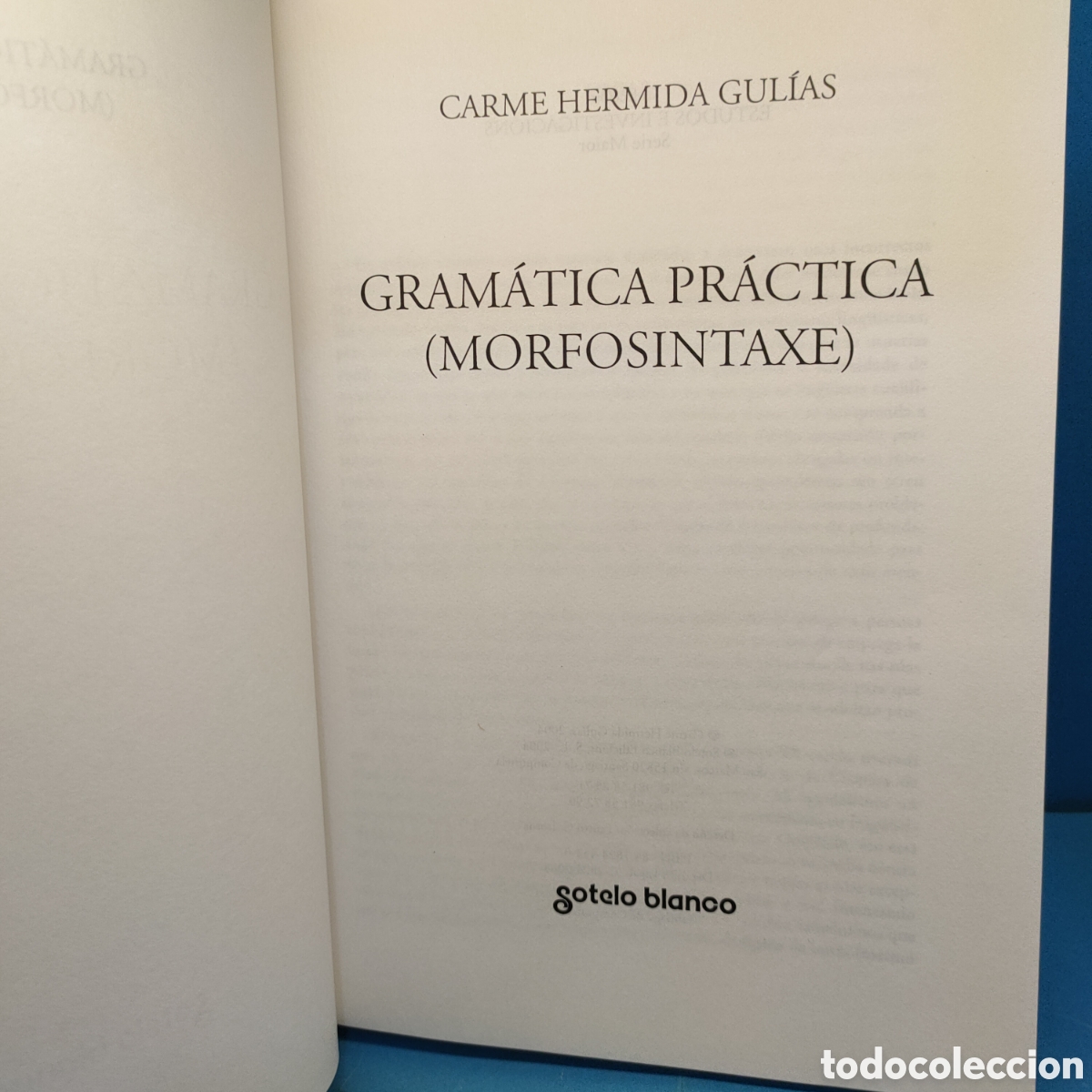 Libros de segunda mano: GRAMATICA PRACTICA (MORFOSINTAXE) Carme Hermida. 2004. - Foto 2