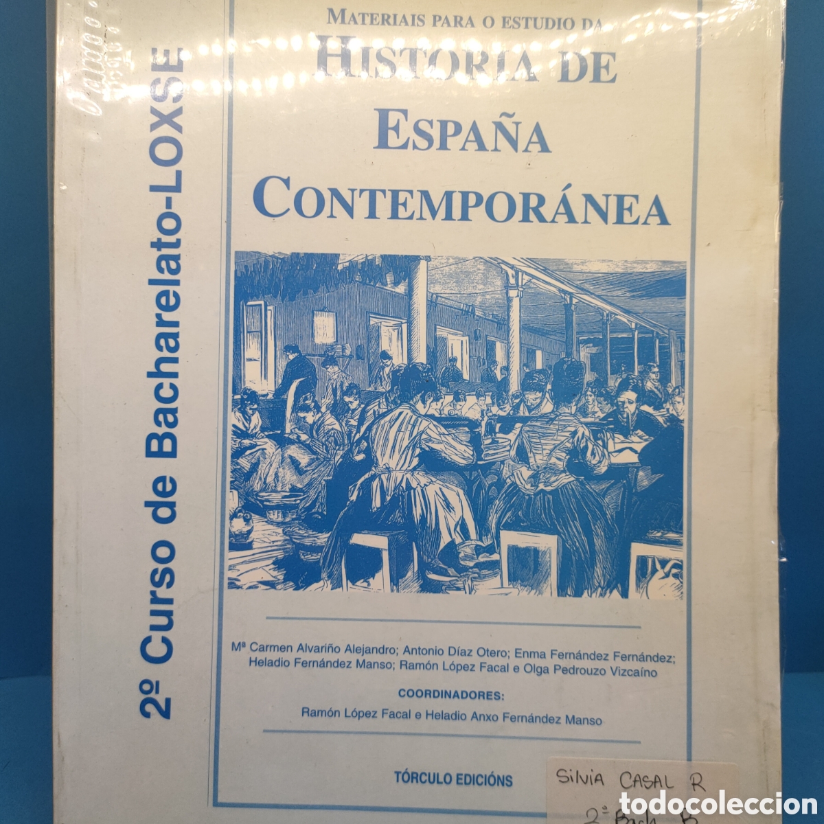 Livros em segunda m&atilde;o: 2&deg; curso de bacharelato . LOXSE . HISTORIA DE ESPA&Ntilde;A CONTEMPORANEA. Torculo Edicions. 1998