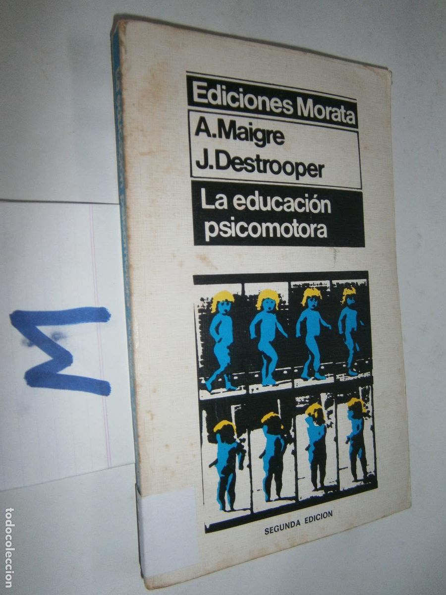 Libros de segunda mano: ANTIGUO LIBRO DE TEXTO - LA EDUCACION PSICOMOTORA - Foto 1
