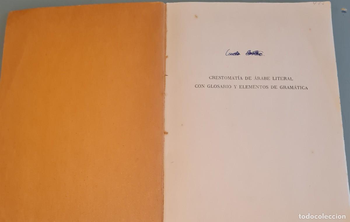 Libros de segunda mano: Libro Cristomatia de &aacute;rabe literal con glosario y elementos de gram&aacute;tica - Foto 2