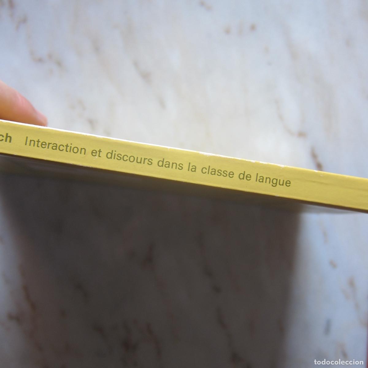 Libros de segunda mano: INTERACTION ET DISCOURS DANS LA CLASSE DE LANGUE - CLAIRE KRAMSCH (HATIER) IDIOMAS - Foto 2