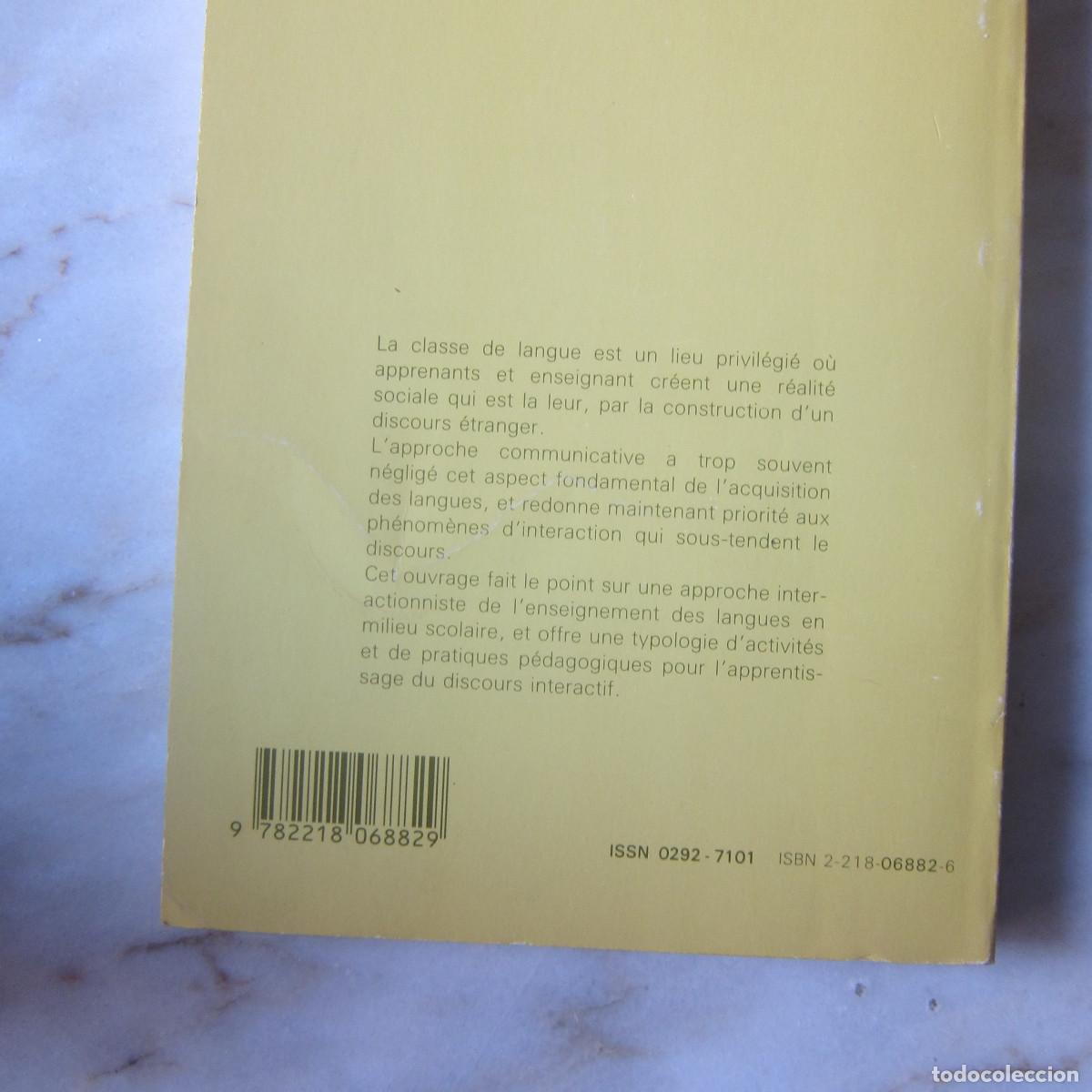 Libros de segunda mano: INTERACTION ET DISCOURS DANS LA CLASSE DE LANGUE - CLAIRE KRAMSCH (HATIER) IDIOMAS - Foto 3