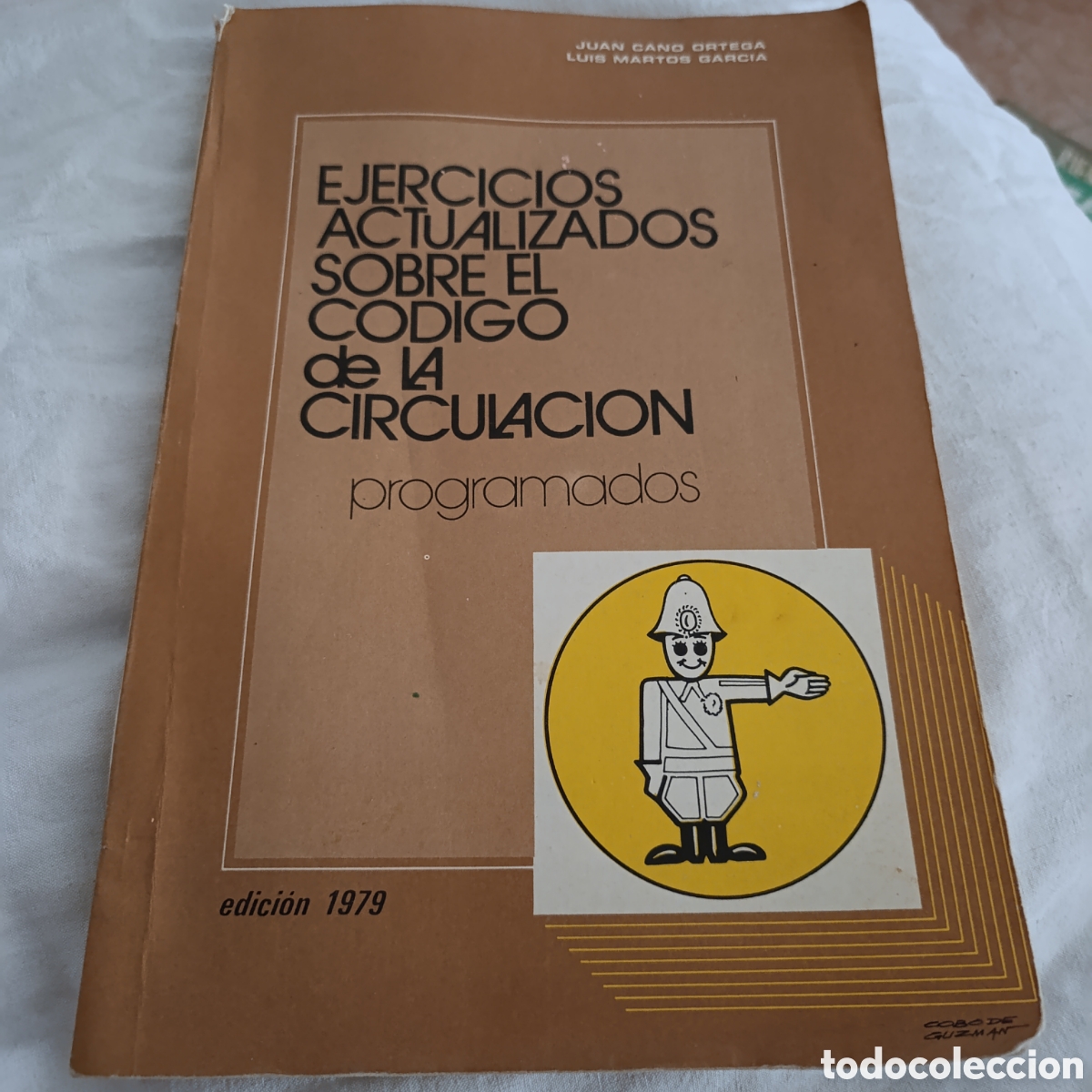 Libros de segunda mano: Ejercicios actualizados sobre el c&oacute;digo de la circulaci&oacute;n programados edici&oacute;n 1979 - Foto 1