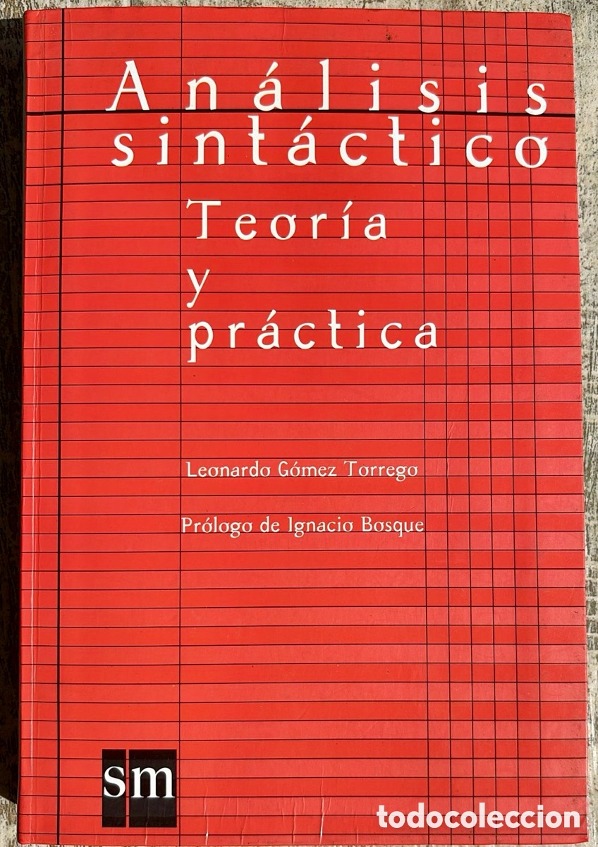 Libros de segunda mano: AN&Aacute;LISIS SINT&Aacute;CTICO. Leonardo G&oacute;mez Torrego. - Foto 1
