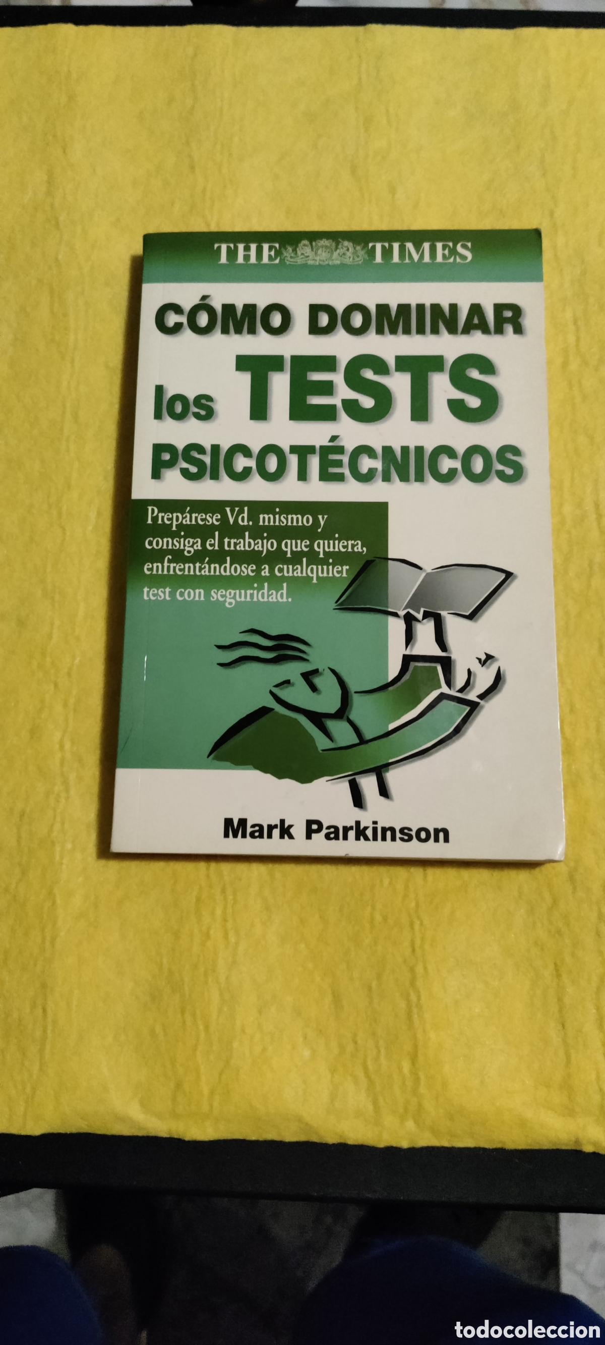 Libros de segunda mano: C&oacute;mo dominar los tests psicot&eacute;cnicos - Foto 1