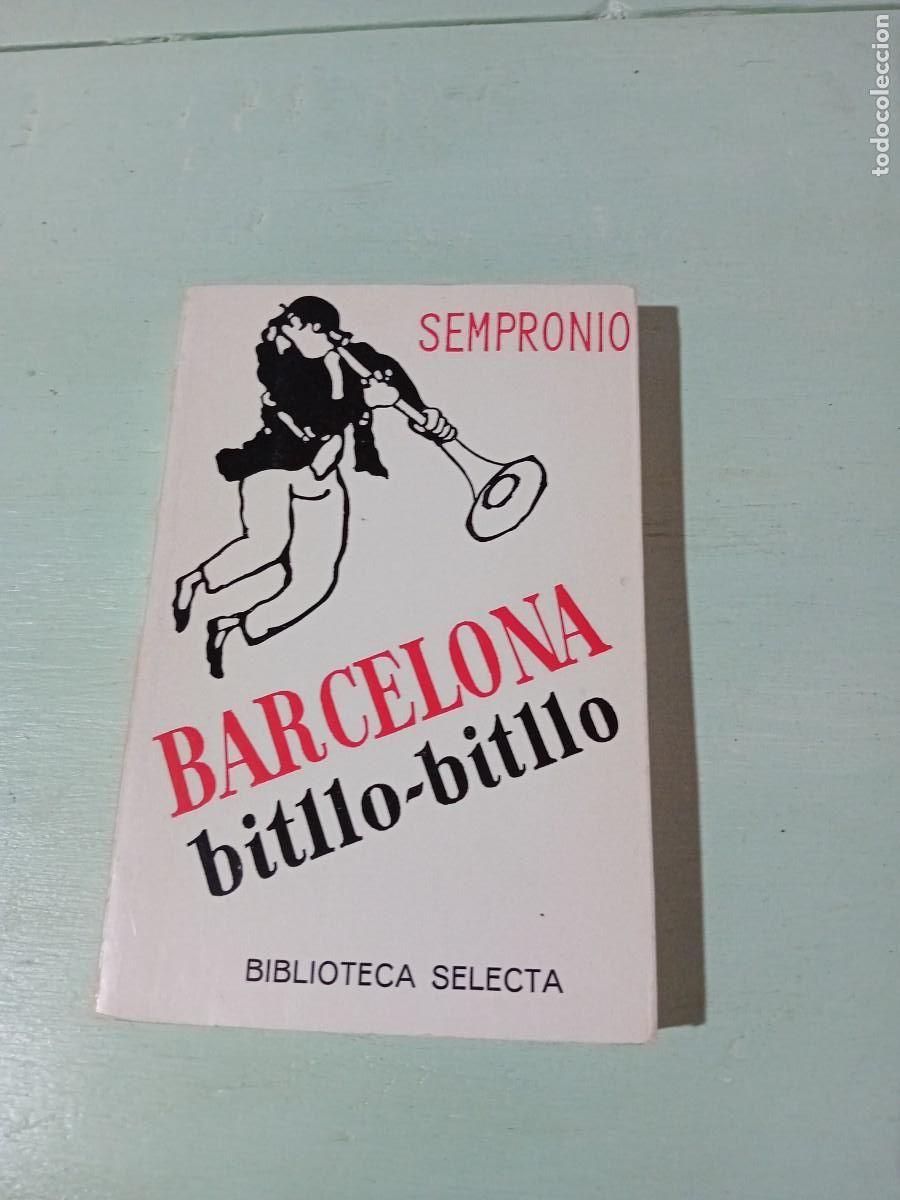 Libros de segunda mano: Barcelona Bitllo-Bitllo. Sempronio - Foto 1