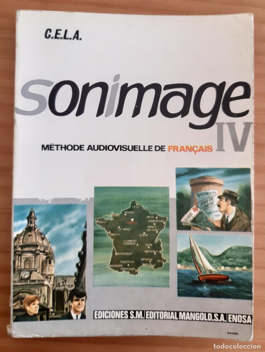 Libros de segunda mano: SONIMAGE IV - M&Eacute;THODE AUDIOVISUELLE DE FRAN&Ccedil;AIS - EDICIONES S.M. - C.E.L.A. - A&Ntilde;O 1970 - Foto 1