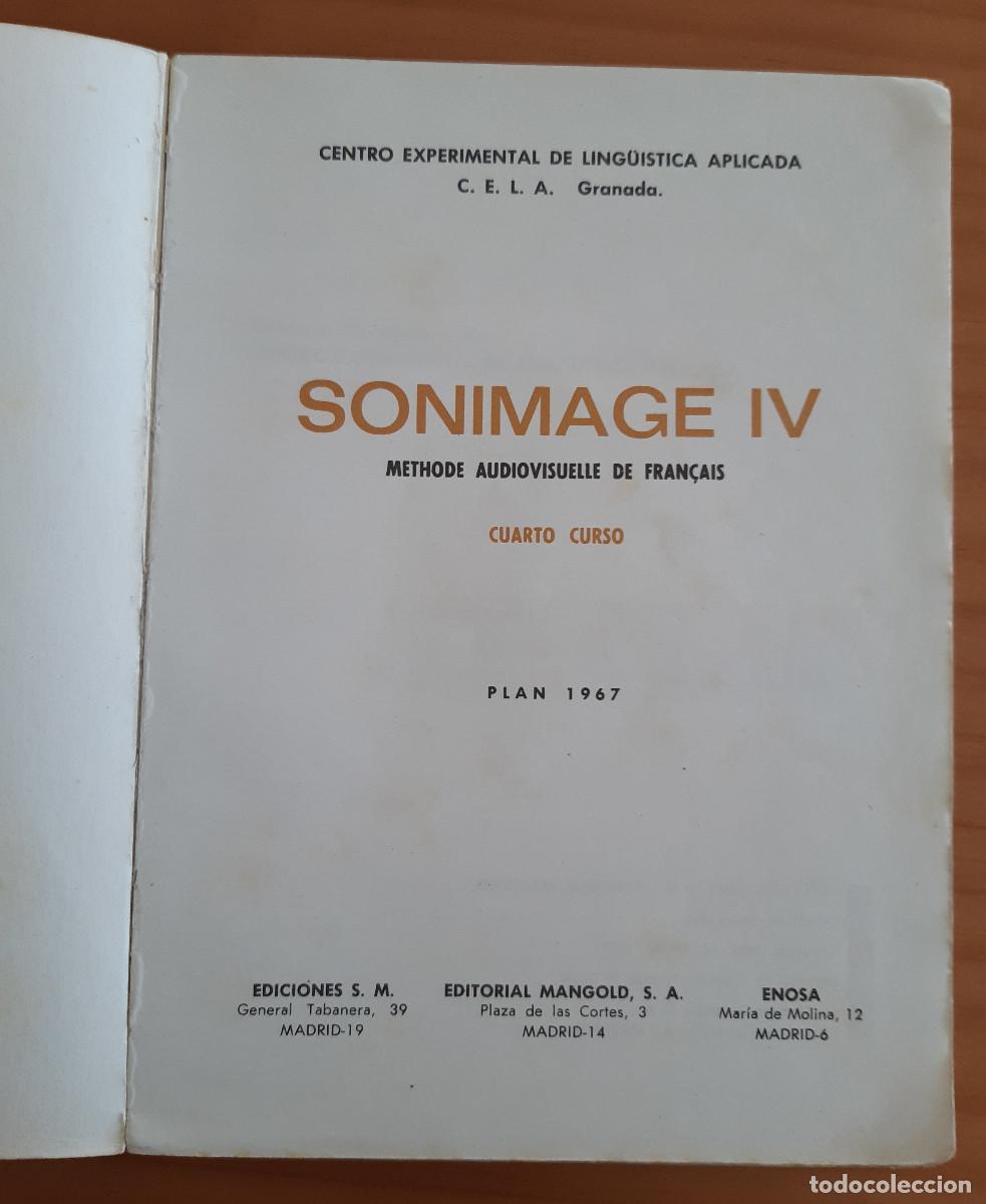Libros de segunda mano: SONIMAGE IV - M&Eacute;THODE AUDIOVISUELLE DE FRAN&Ccedil;AIS - EDICIONES S.M. - C.E.L.A. - A&Ntilde;O 1970 - Foto 3