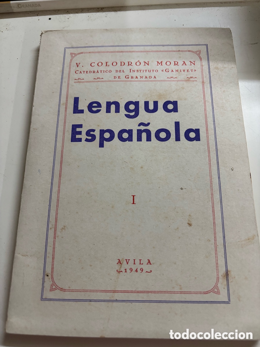 Libros de segunda mano: Antiguo libro de texto Lengua Espa&ntilde;ola / Colodron Mor&aacute;n - Foto 1