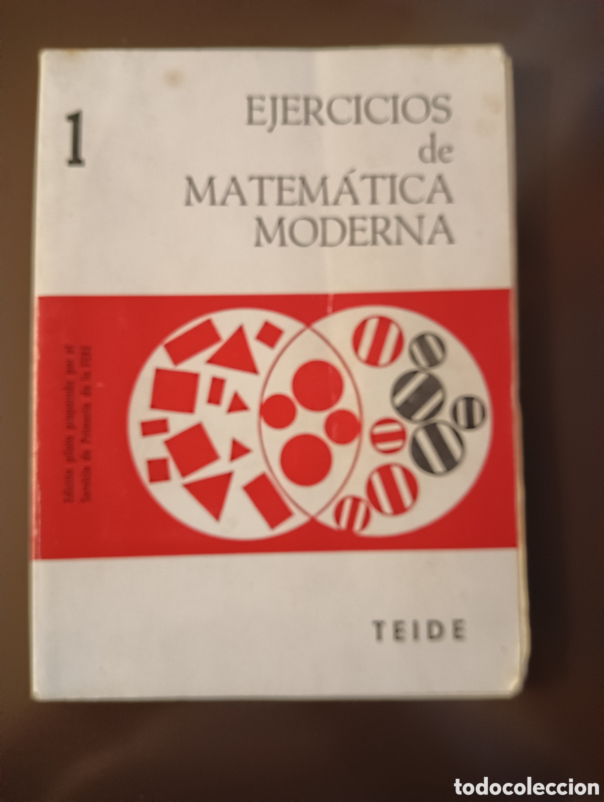 Libros de segunda mano: EJERCICIOS DE MATEMATICA MODERNA EDITORIAL TEIDE 1969 - Foto 1