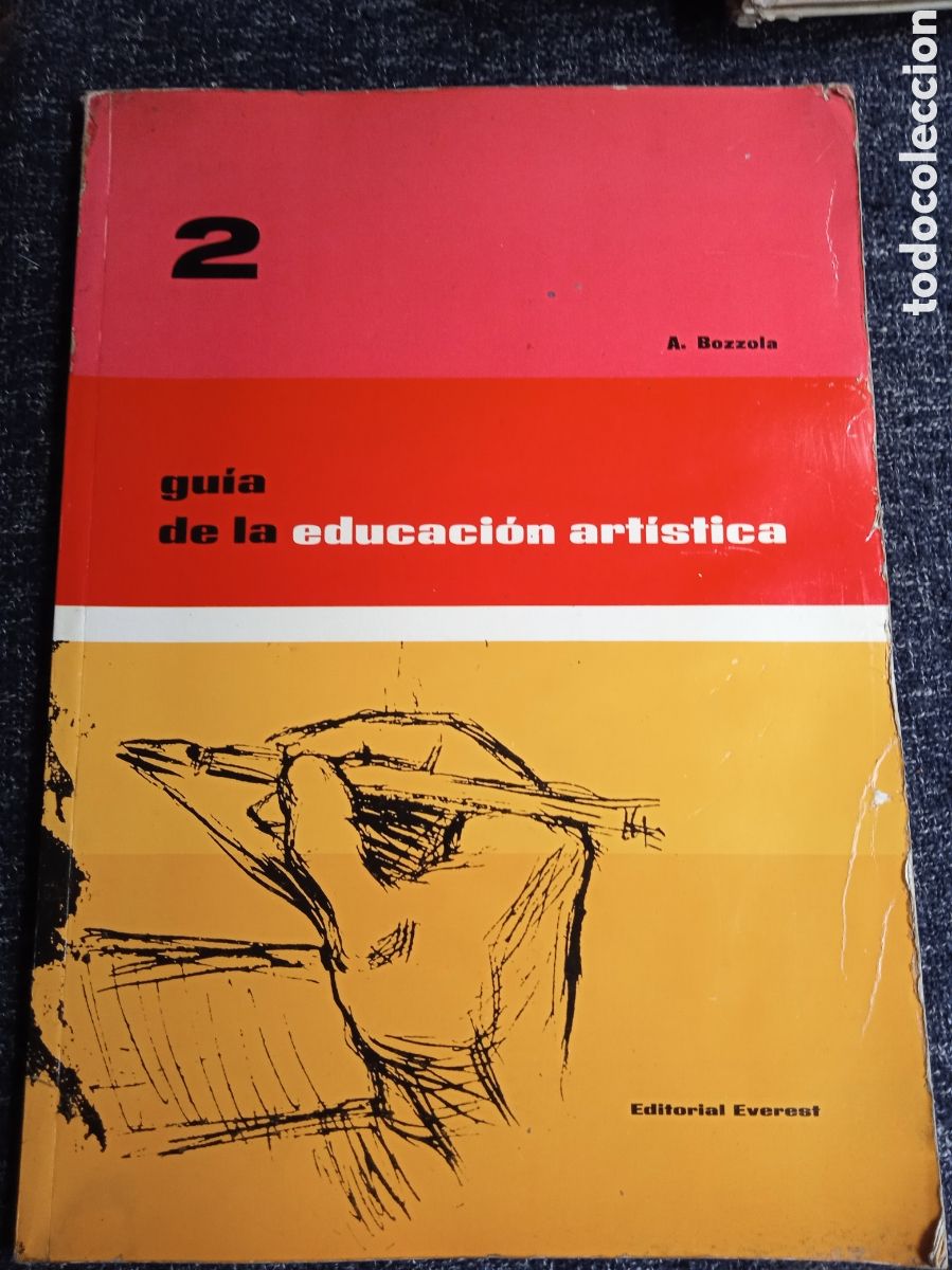 Gebrauchte B&uuml;cher: GU&Iacute;A DE LA EDUCACI&Oacute;N ART&Iacute;STICA -TOMO 2 / A. BOZZOLA - ED. EVEREST