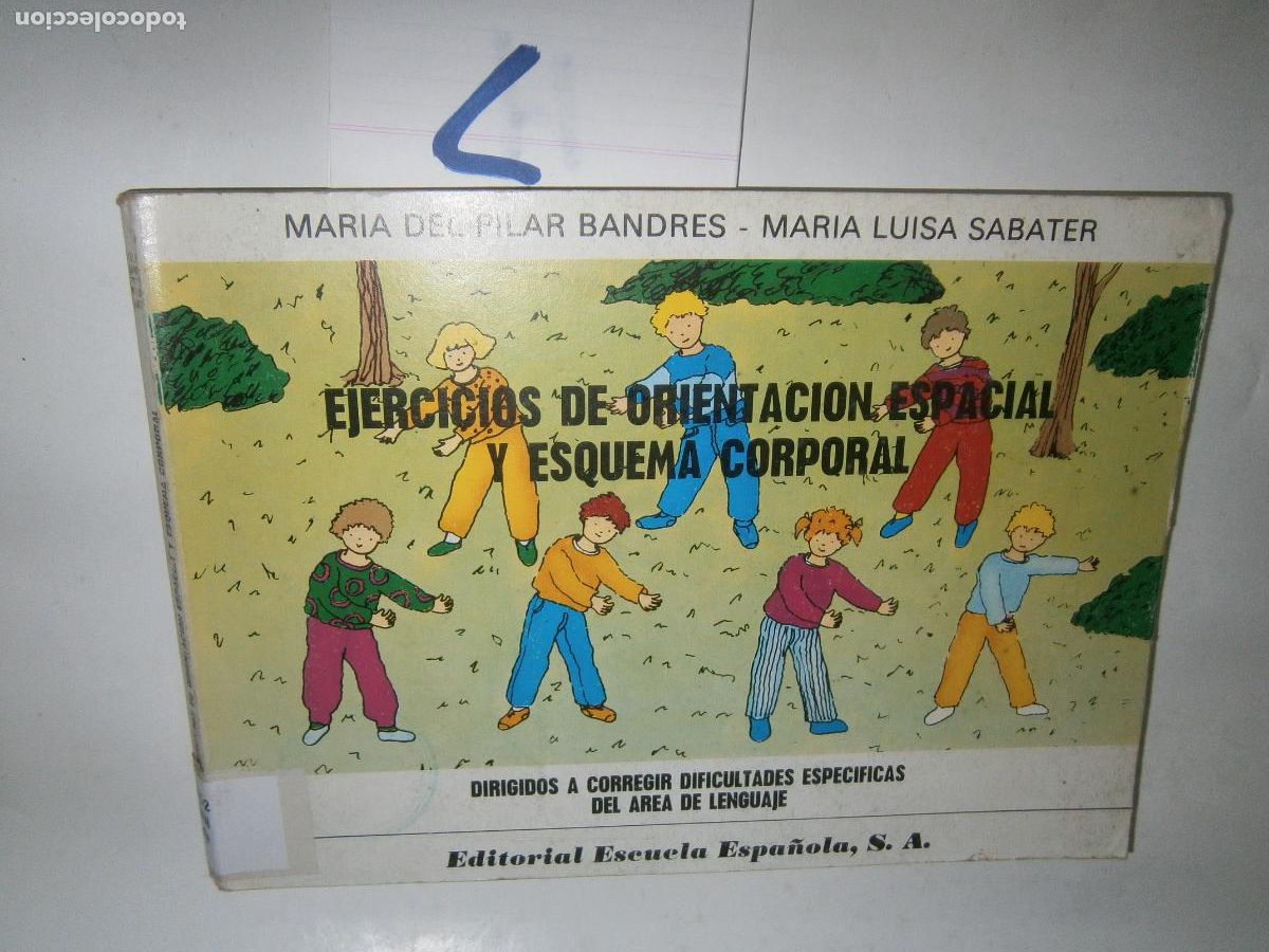 Libros de segunda mano: EJERCICIOS DE ORIENTACION ESPACIAL Y ESQUEMA CORPORAL - Foto 1