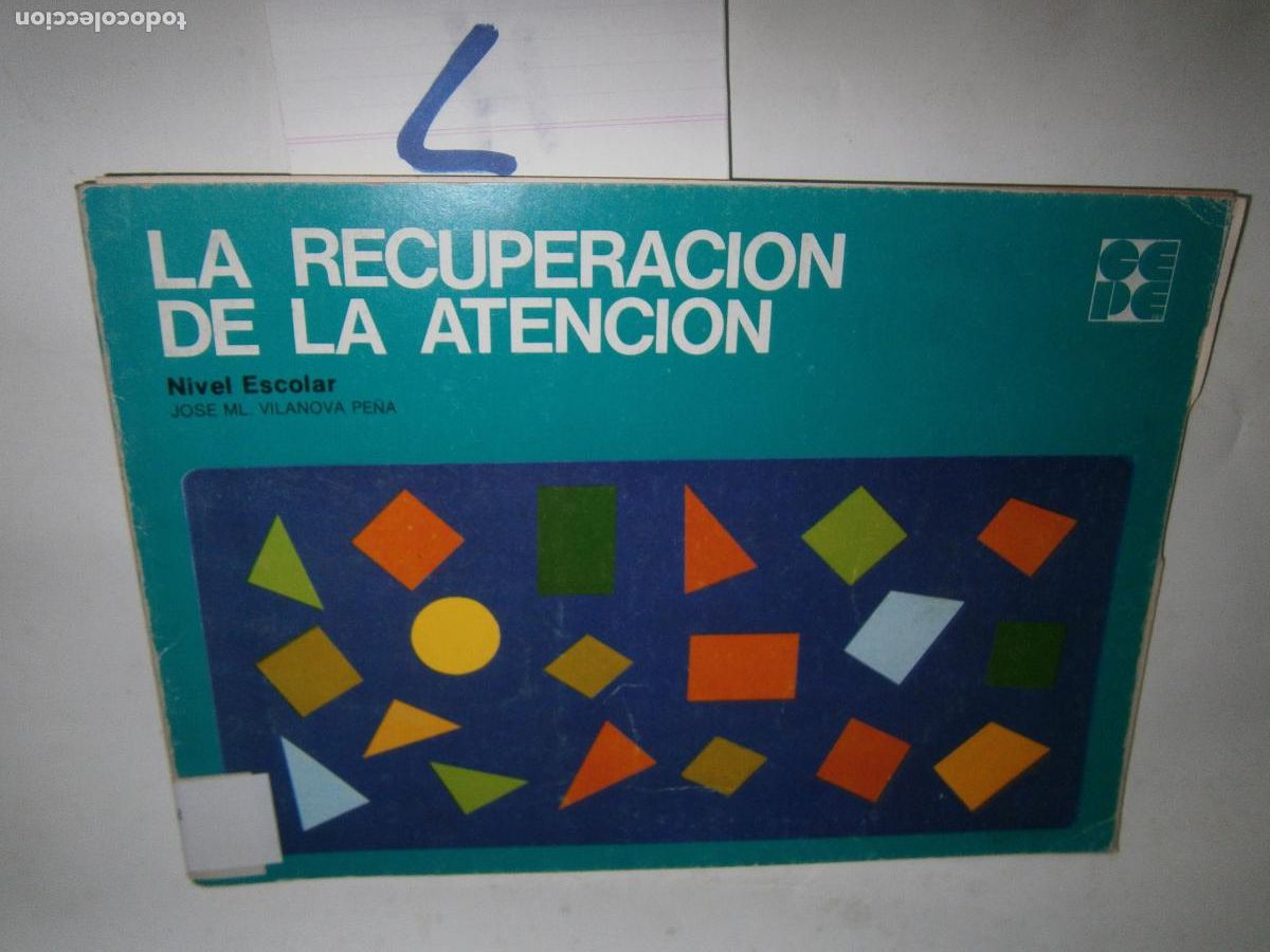 Libros de segunda mano: LA RECUPERACION DE LA ATENCION - Foto 1