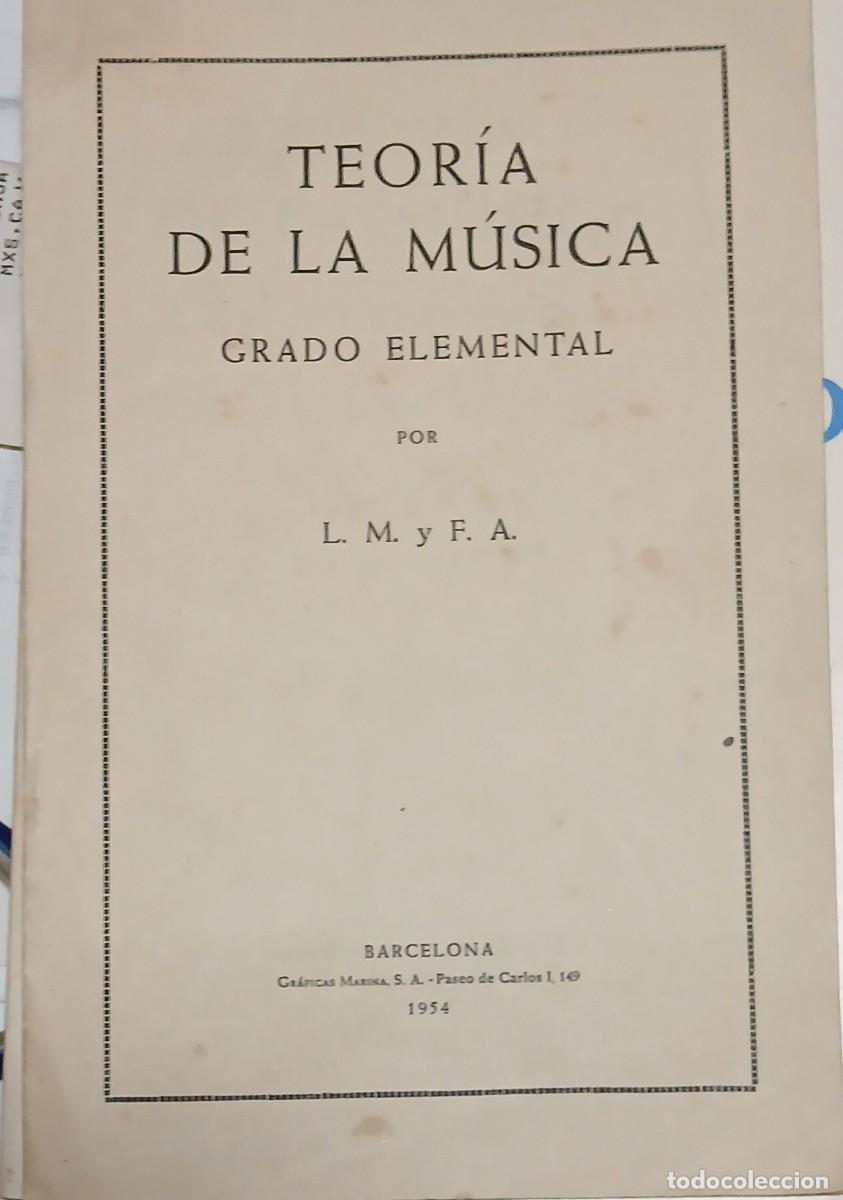 Libros de segunda mano: Teor&iacute;a de la m&uacute;sica. Grado elemental - Foto 1