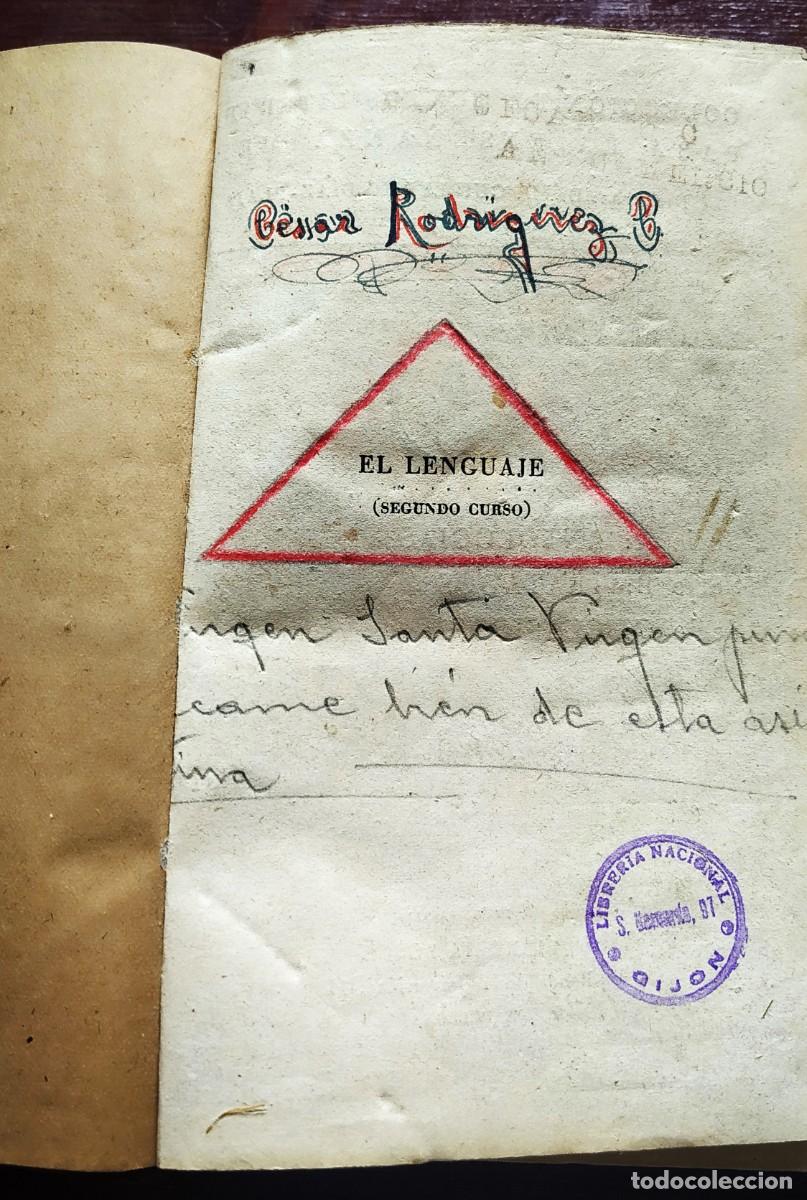 Libros de segunda mano: El Lenguaje . Gram&aacute;tica y Ejercicios de composici&oacute;n. Guillermo D&iacute;az Plaja . - Foto 6